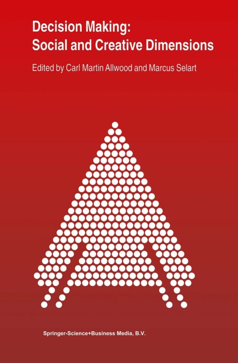 Cover image for book Decision Making: Social and Creative Dimensions