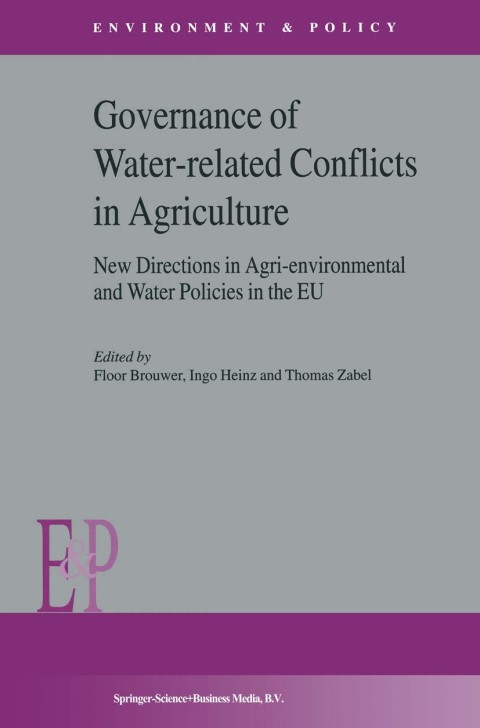 Cover image for book Governance of Water-Related Conflicts in Agriculture