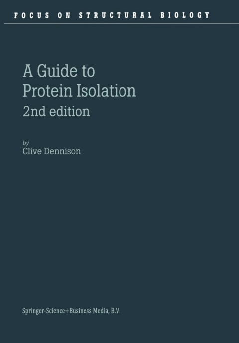 Cover image for book A Guide to Protein Isolation