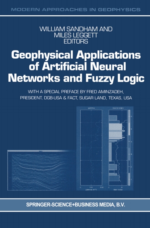 Cover image for book Geophysical Applications of Artificial Neural Networks and Fuzzy Logic