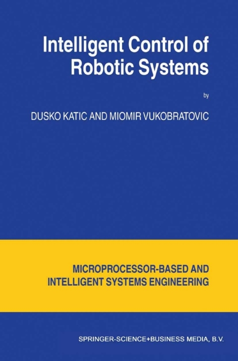 Cover image for book Intelligent Control of Robotic Systems