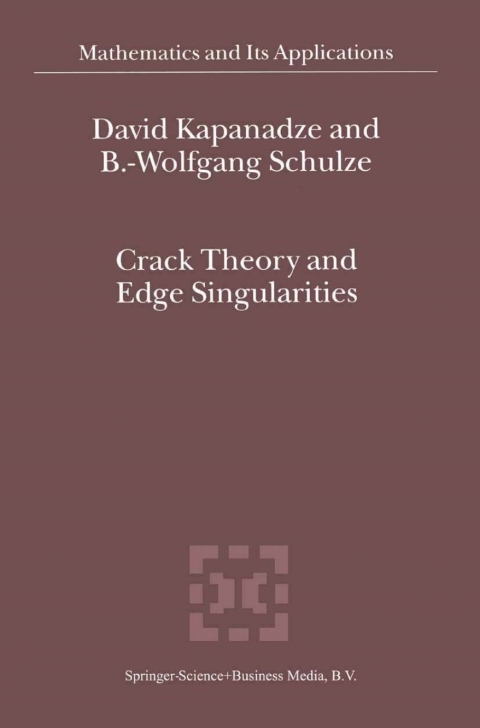 Cover image for book Crack Theory and Edge Singularities