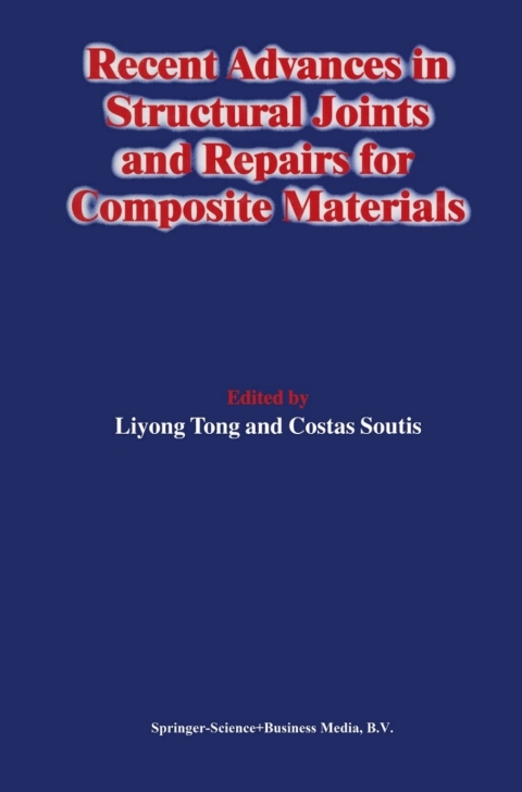 Cover image for book Recent Advances in Structural Joints and Repairs for Composite Materials