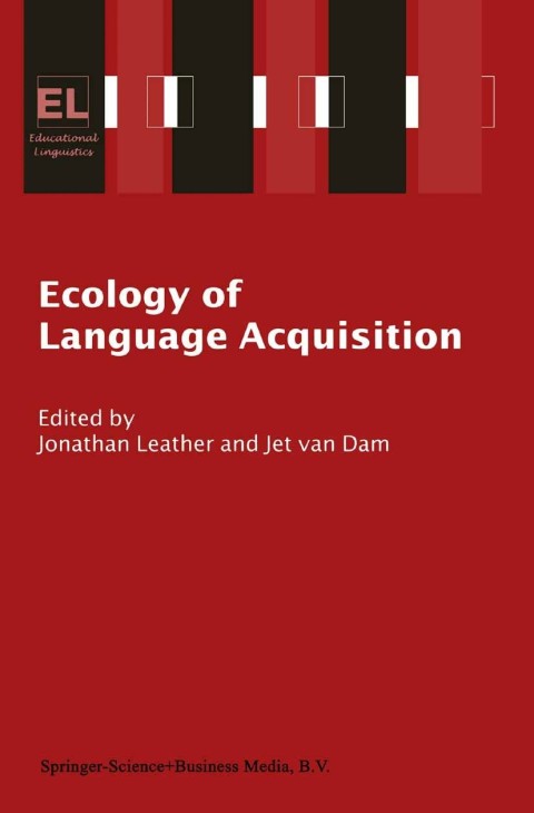Ecology of Language Acquisition 