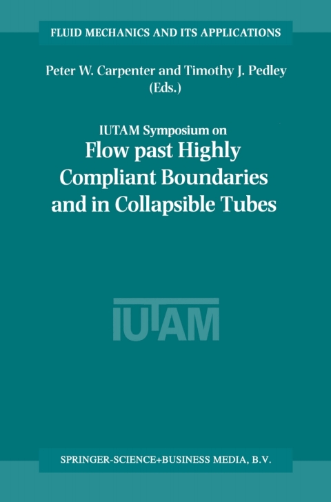 Flow Past Highly Compliant Boundaries and in Collapsible Tubes 