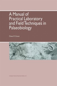 Cover image: A Manual of Practical Laboratory and Field Techniques in Palaeobiology 9780412589805