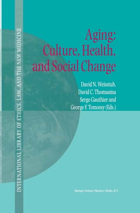 Cover image for book Aging: Culture, Health, and Social Change