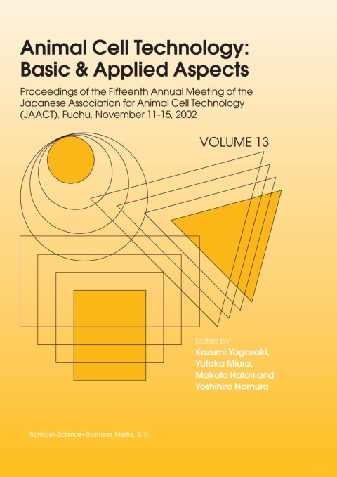 Cover image for book Animal Cell Technology: Basic & Applied Aspects
