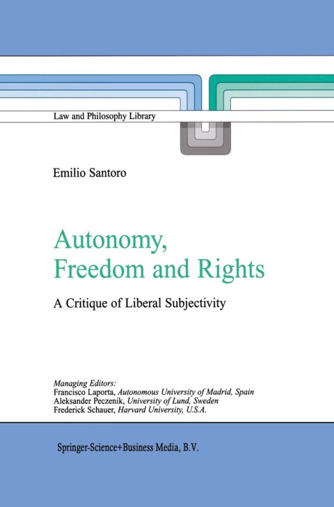 Cover image for book Autonomy, Freedom and Rights