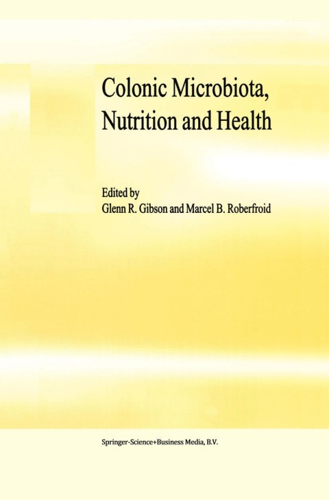 Cover image for book Colonic Microbiota, Nutrition and Health