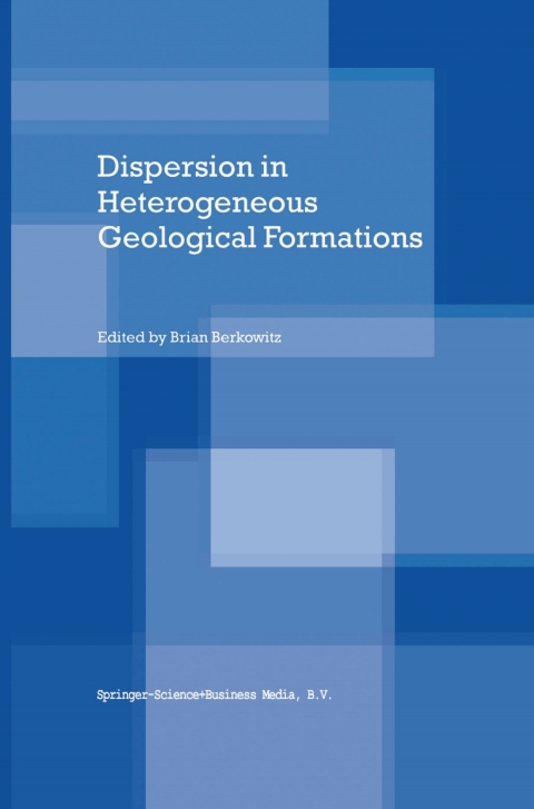 Cover image for book Dispersion in Heterogeneous Geological Formations