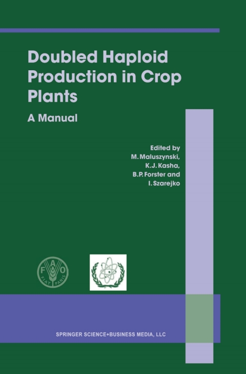 Cover image for book Doubled Haploid Production in Crop Plants