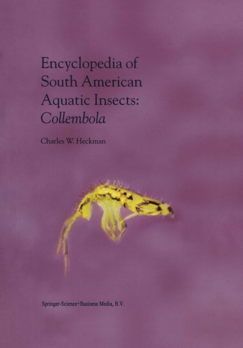 Cover image for book Encyclopedia of South American Aquatic Insects: Collembola
