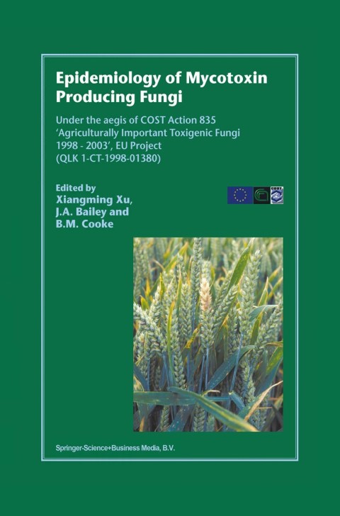 Cover image for book Epidemiology of Mycotoxin Producing Fungi