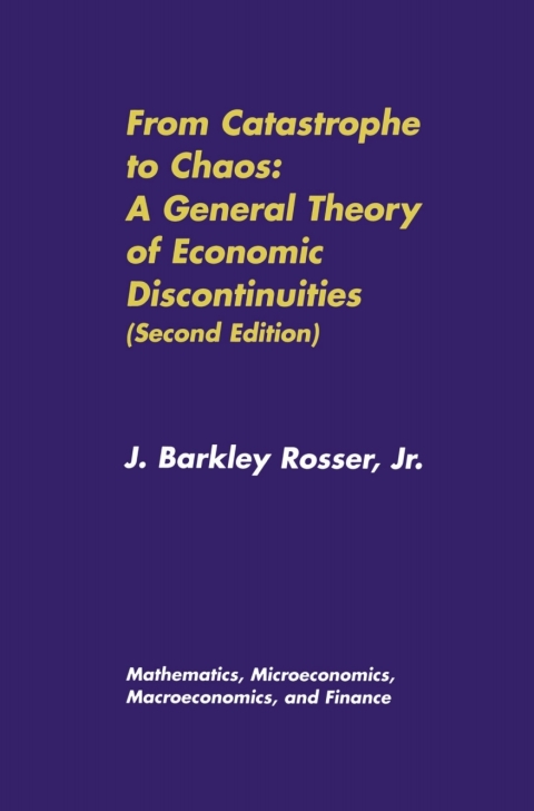 Cover image for book From Catastrophe to Chaos: A General Theory of Economic Discontinuities
