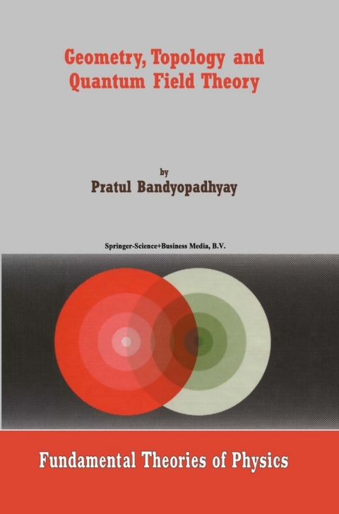 Cover image for book Geometry, Topology and Quantum Field Theory