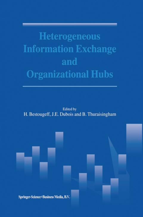 Cover image for book Heterogeneous Information Exchange and Organizational Hubs