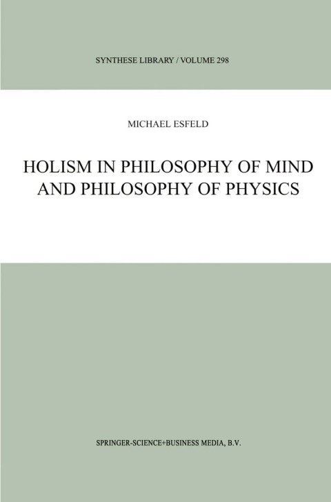 Cover image for book Holism in Philosophy of Mind and Philosophy of Physics
