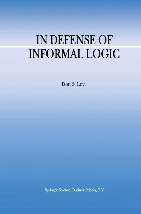 Cover image for book In Defense of Informal Logic