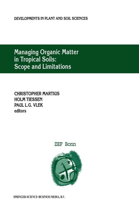 Cover image for book Managing Organic Matter in Tropical Soils: Scope and Limitations