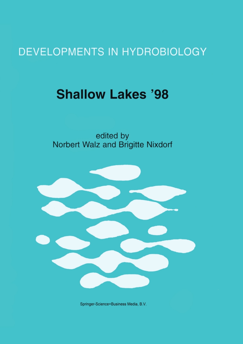 Shallow Lakes â??98 - 1st Edition (eBook)