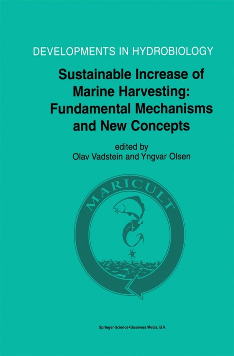 Cover image for book Sustainable Increase of Marine Harvesting: Fundamental Mechanisms and New Concepts