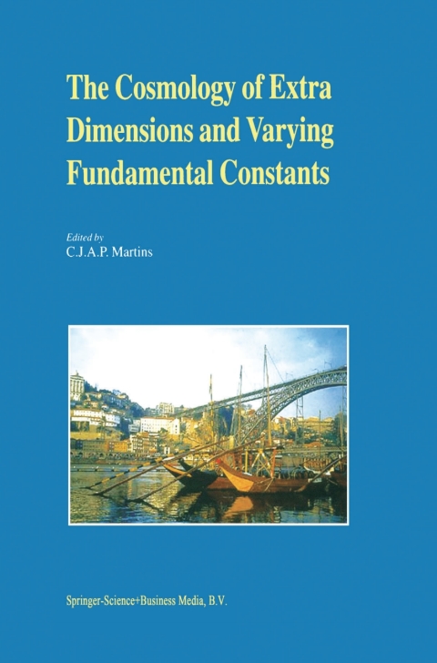 Cover image for book The Cosmology of Extra Dimensions and Varying Fundamental Constants