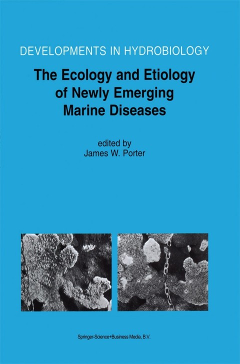Cover image for book The Ecology and Etiology of Newly Emerging Marine Diseases