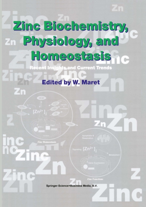 Cover image for book Zinc Biochemistry, Physiology, and Homeostasis