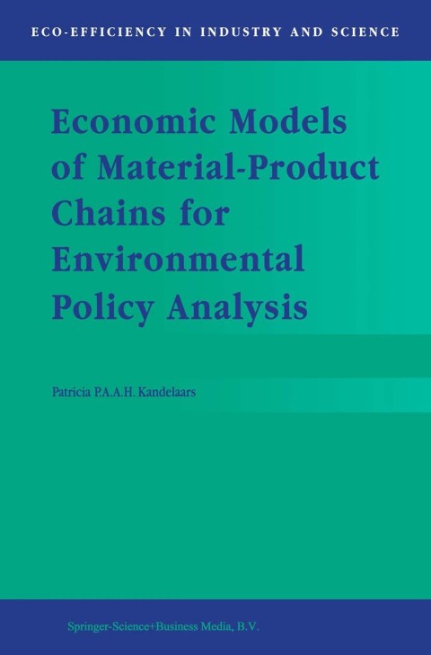 Cover image for book Economic Models of Material-Product Chains for Environmental Policy Analysis