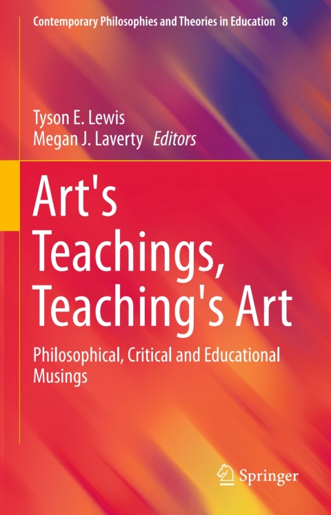 Cover image for book Art's Teachings, Teaching's Art