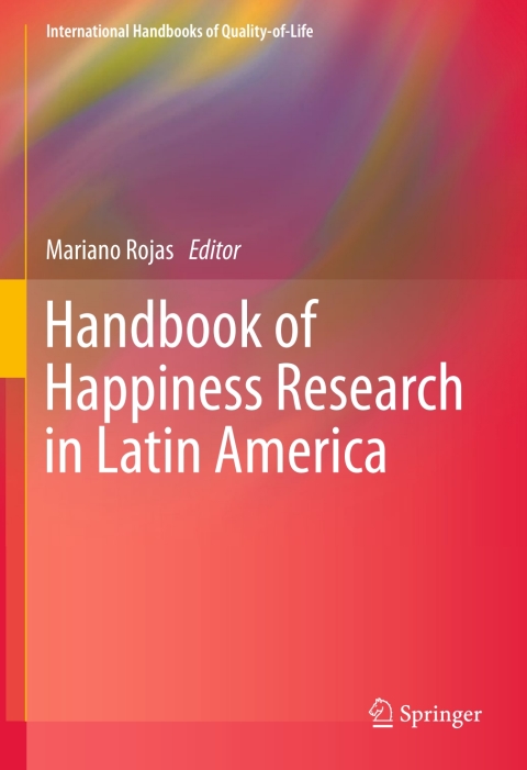 Cover image for book Handbook of Happiness Research in Latin America