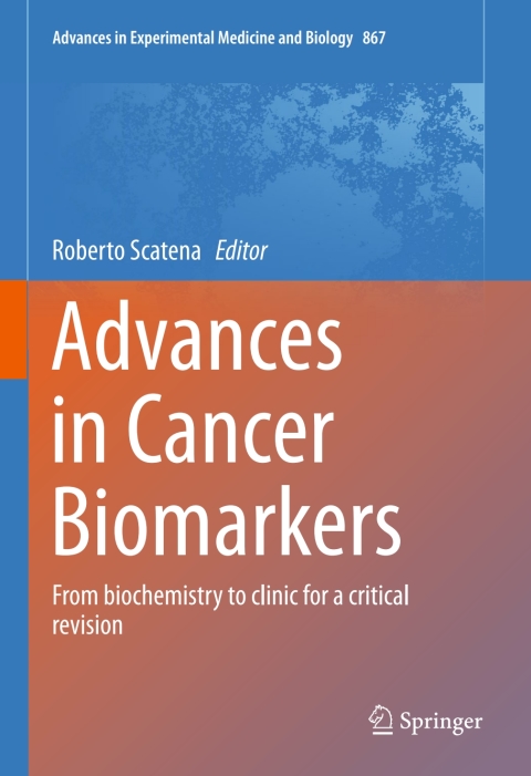 Cover image for book Advances in Cancer Biomarkers