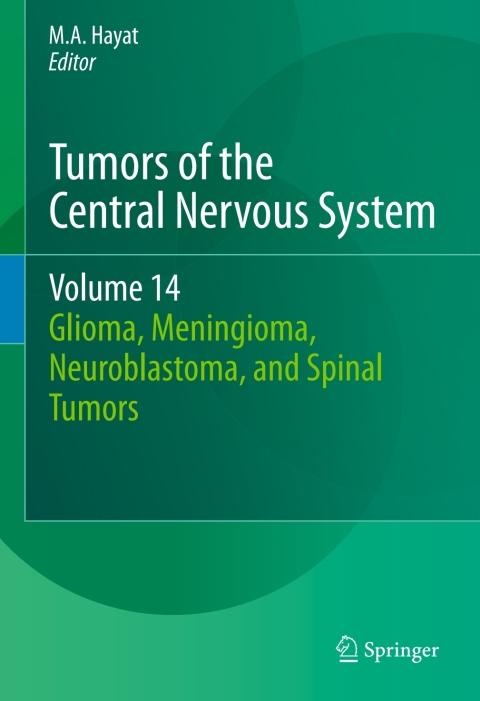 Cover image for book Tumors of the Central Nervous System, Volume 14
