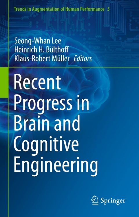 Cover image for book Recent Progress in Brain and Cognitive Engineering