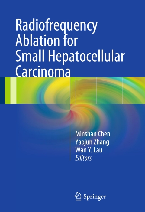 Cover image for book Radiofrequency Ablation for Small Hepatocellular Carcinoma