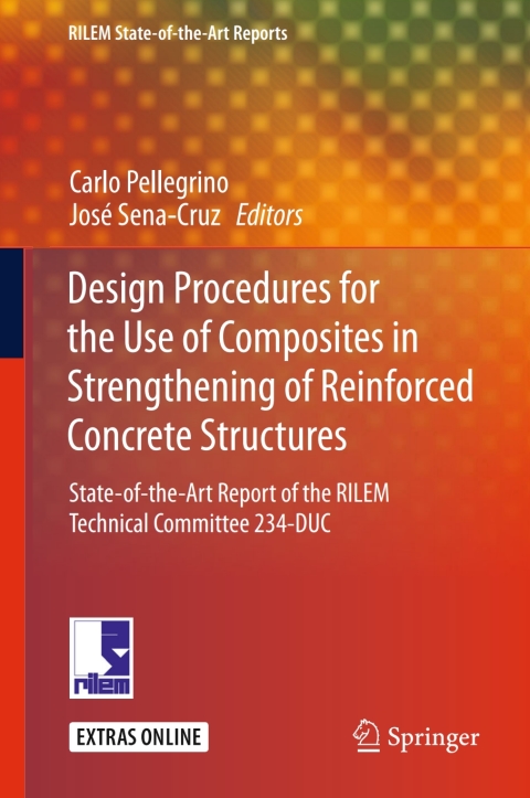 Cover image for book Design Procedures for the Use of Composites in Strengthening of Reinforced Concrete Structures