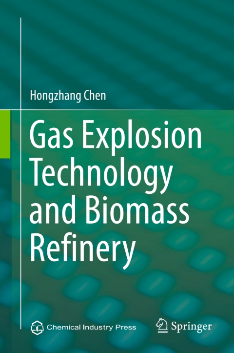 Gas Explosion Technology and Biomass Refinery 