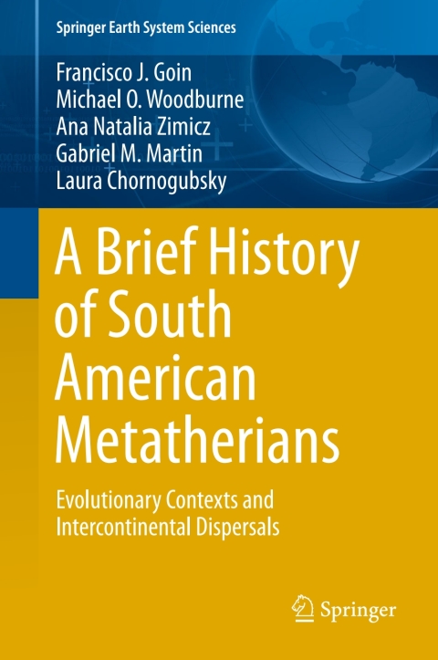 Cover image for book A Brief History of South American Metatherians