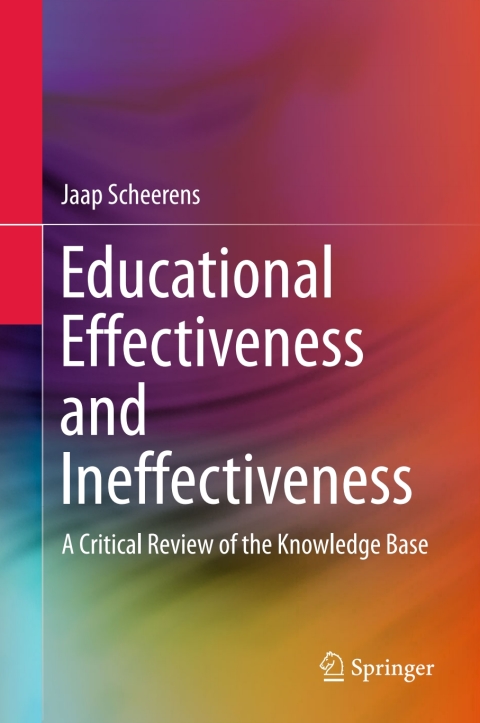 Cover image for book Educational Effectiveness and Ineffectiveness