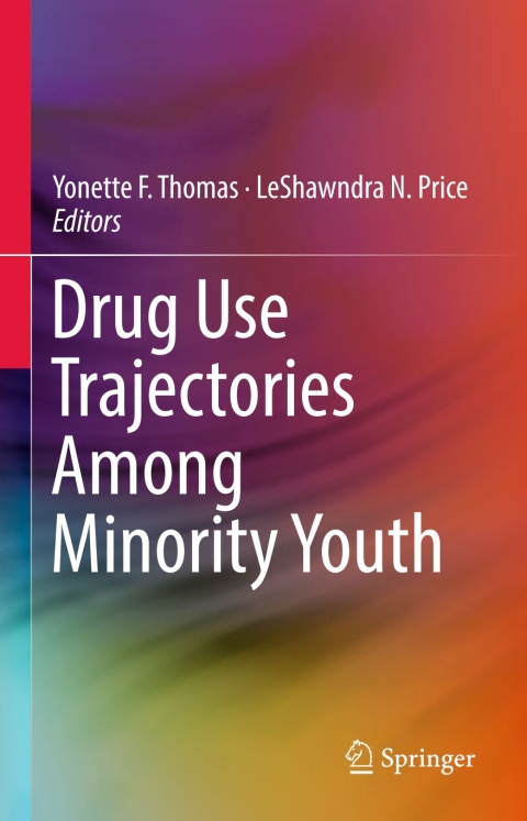 Cover image for book Drug Use Trajectories Among Minority Youth