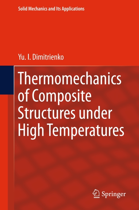 Cover image for book Thermomechanics of Composite Structures under High Temperatures