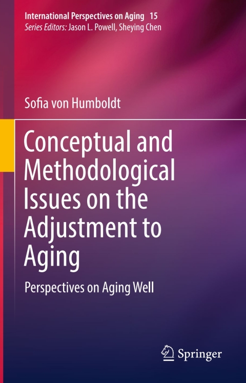 Cover image for book Conceptual and Methodological Issues on the Adjustment to Aging