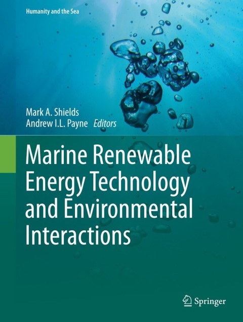 Cover image for book Marine Renewable Energy Technology and Environmental Interactions