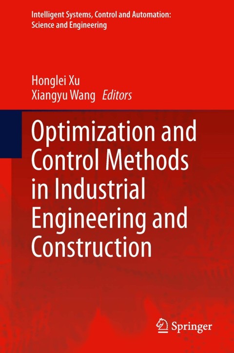 Cover image for book Optimization and Control Methods in Industrial Engineering and Construction
