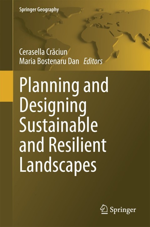 Cover image for book Planning and Designing Sustainable and Resilient Landscapes