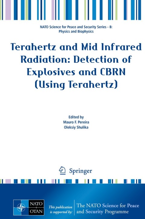 Cover image for book Terahertz and Mid Infrared Radiation: Detection of Explosives and CBRN (Using Terahertz)