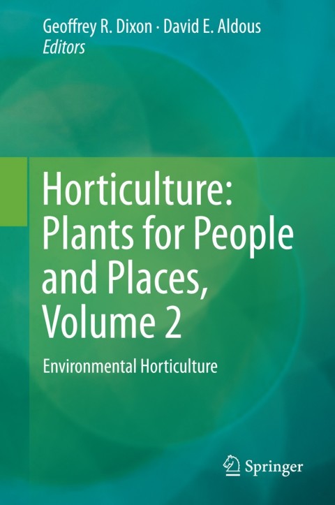 Cover image for book Horticulture: Plants for People and Places, Volume 2