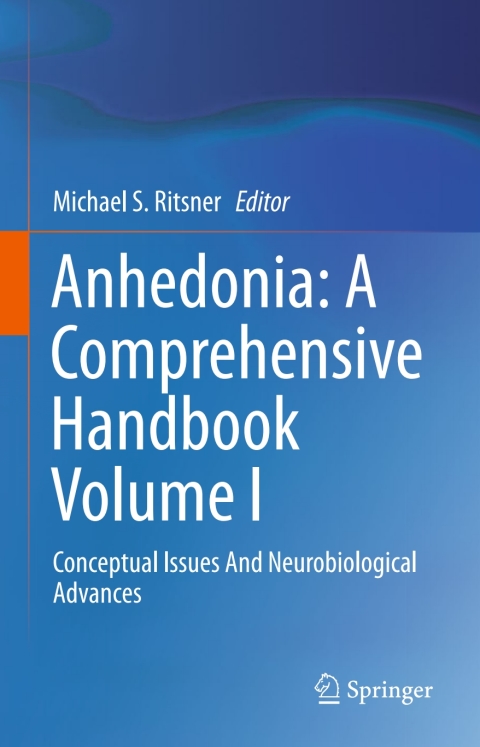 Cover image for book Anhedonia: A Comprehensive Handbook Volume I