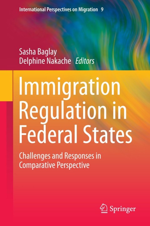 Cover image for book Immigration Regulation in Federal States